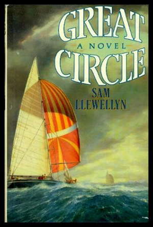 Great Circle by Sam Llewellyn